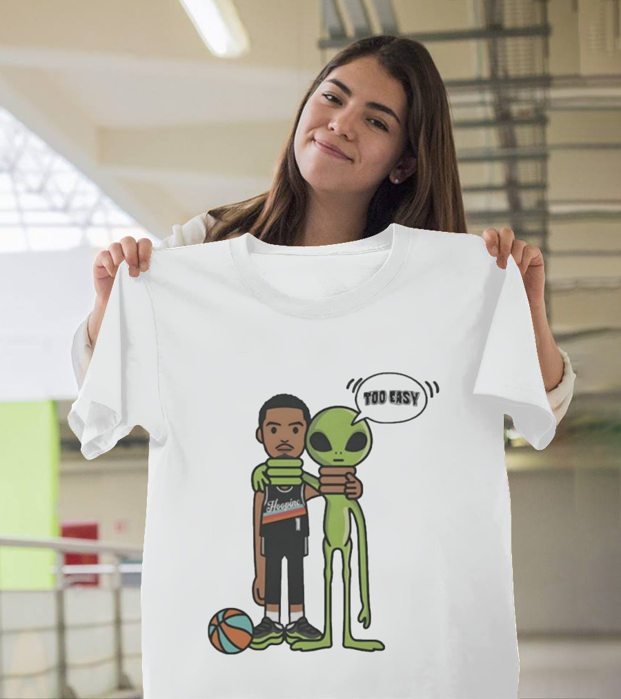 Too Easy Victor Wembanyama Hooping Alien San Antonio Spurs NBA Basketball T-Shirt