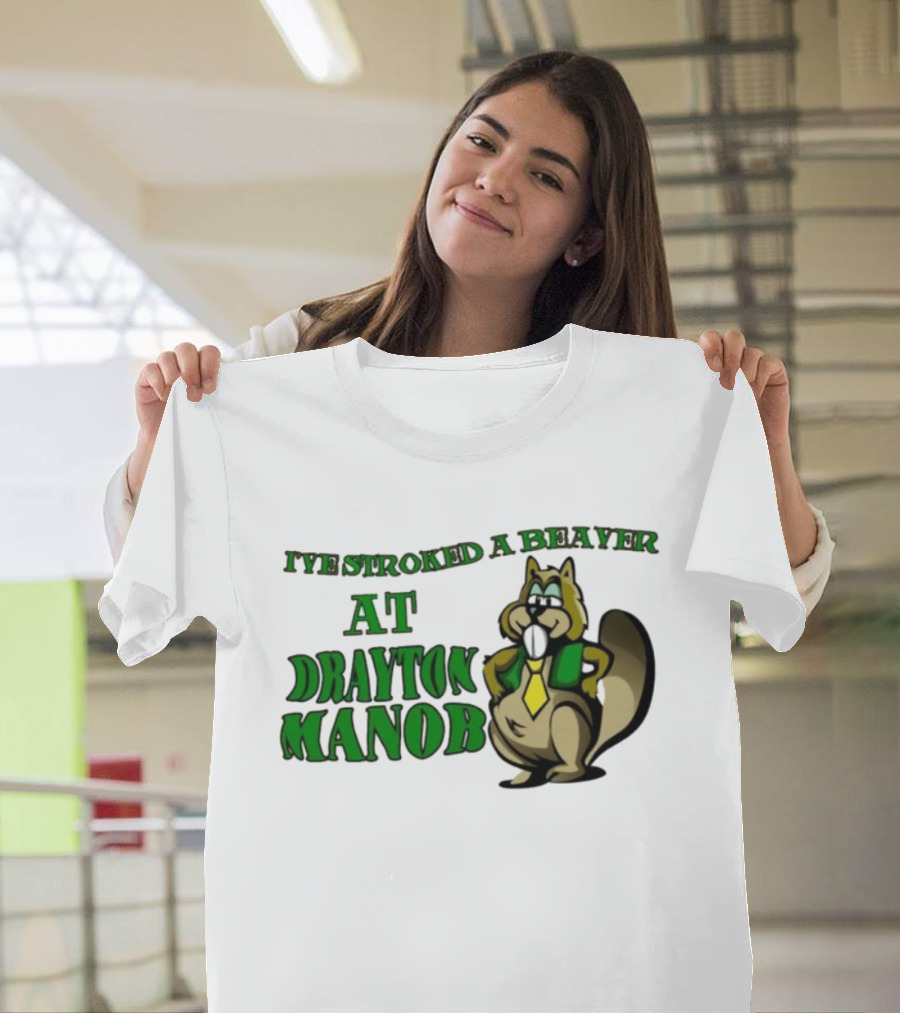 I've Stroked A Beaver At Drayton Manor Cartoon T-Shirt