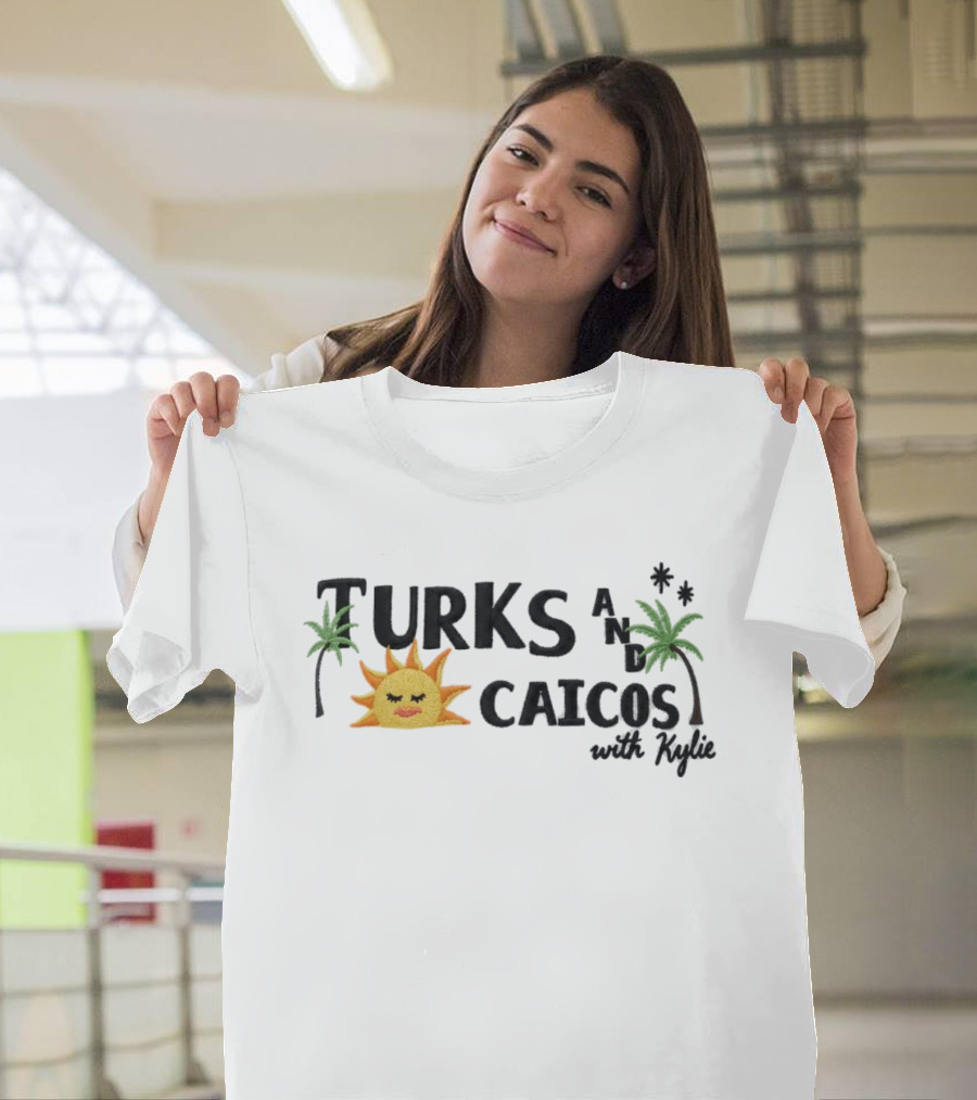 Turks And Caicos With Kylie Sun Palm Trees Aesthetic Vacation Summer Travel T-Shirt
