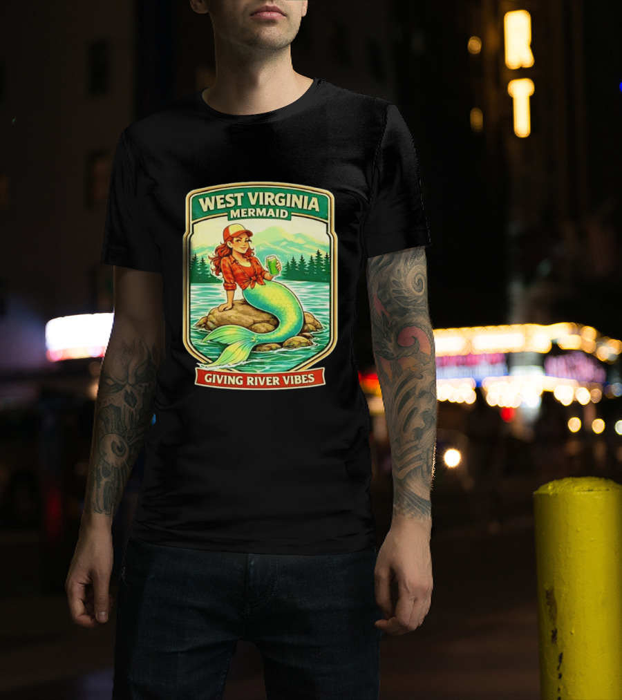 West Virginia Mermaid Giving River Vibes Green Tail Red Hat T-Shirt