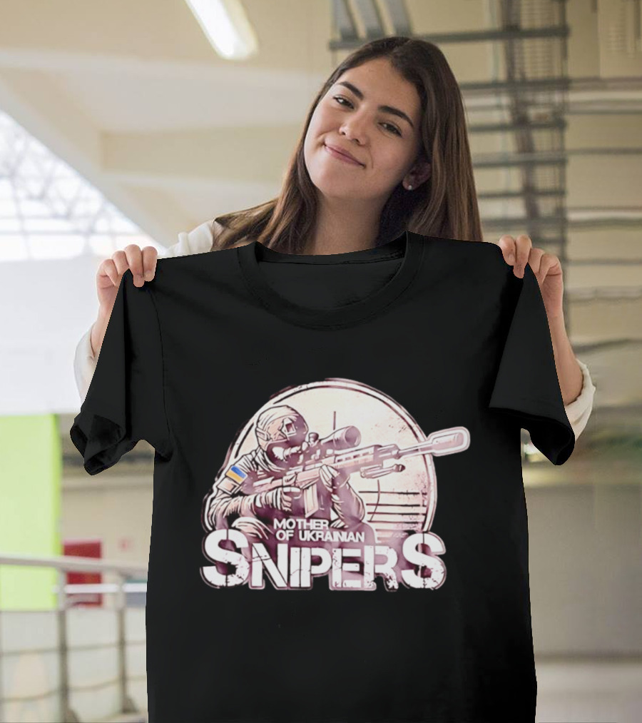 Mother Of Ukrainian Snipers Tactical Military Distressed Shooter T-Shirt