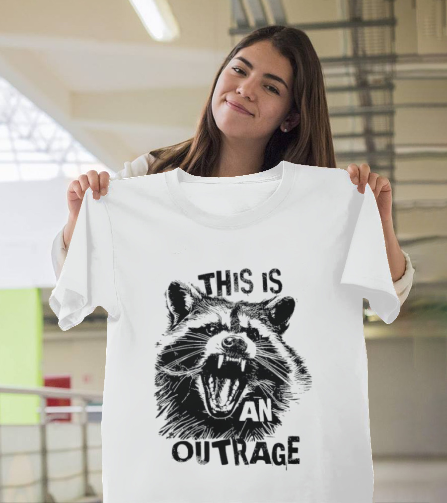 This Is An Outrage Angry Raccoon T-Shirt