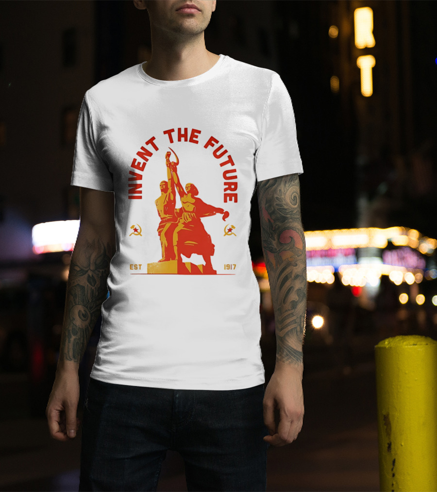 Invent The Future Est 1917 Worker And Kolkhoz Woman Statue T-Shirt
