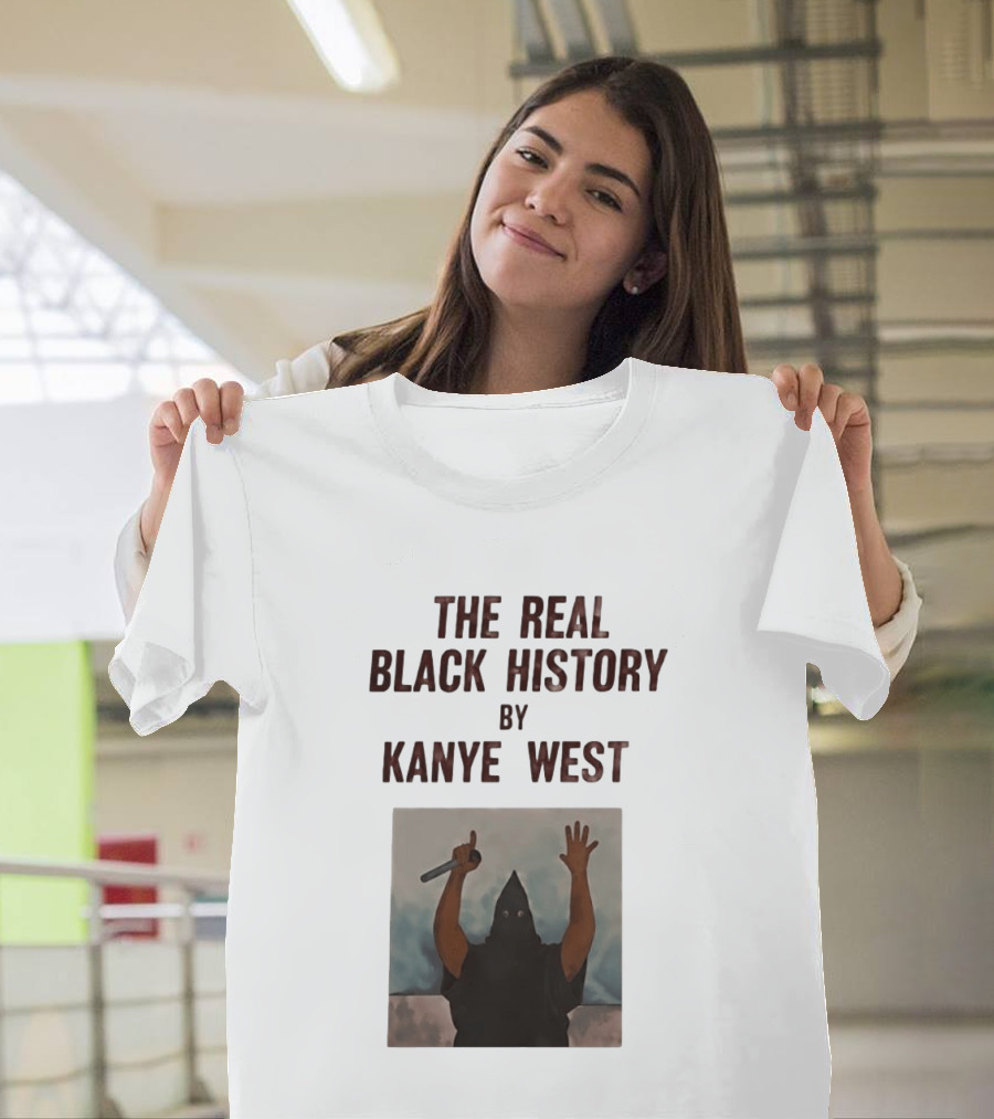 The Real Black History By Kanye West Mic Hands Up T-Shirt