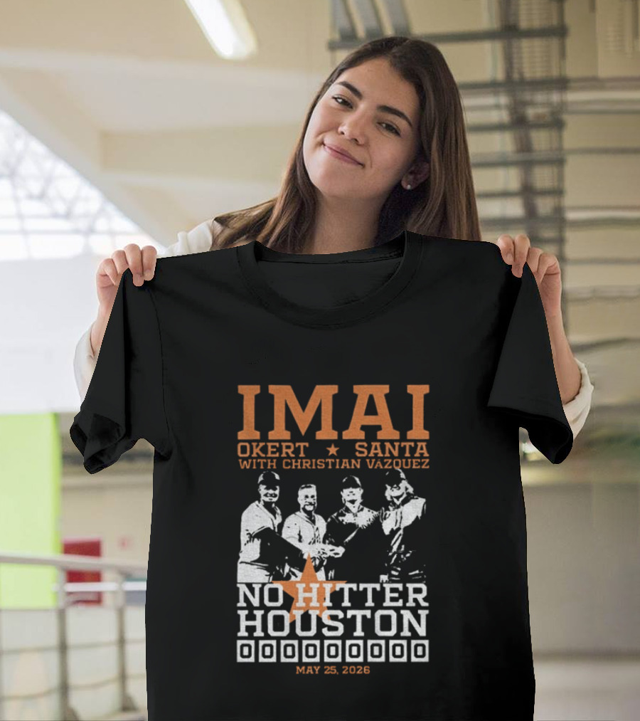 Imai Okert Santa No Hitter Houston May 25 2023 Christian Vazquez T-Shirt