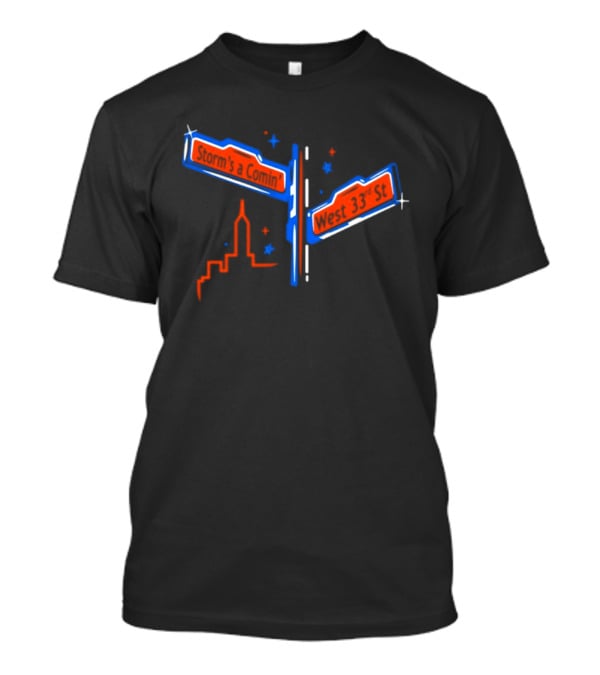 New York Knicks Storm's A Comin West 33rd St Basketball City Skyline T-Shirt