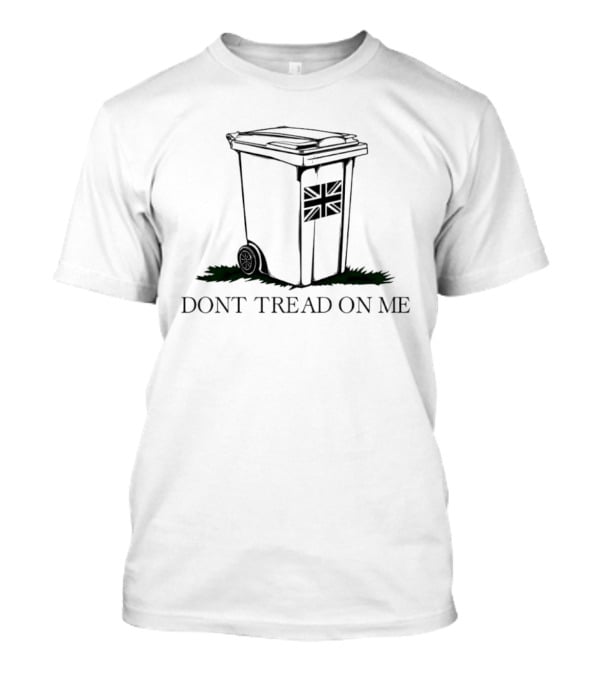 United Kingdom Flag Trash Can Don't Tread On Me T-Shirt