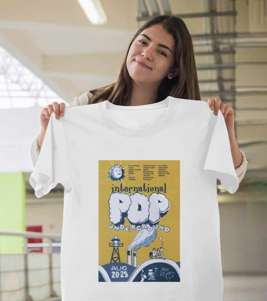 International Pop Underground Festival August 20 25 Beat Happening Fugazi Legend Of Yulesville Seaweed Спинанес Free Us T-Shirt