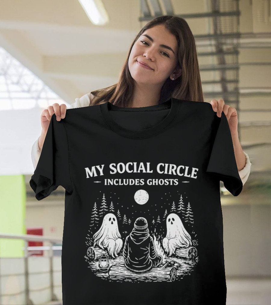 My Social Circle Includes Ghosts Forest Campfire Scene T-Shirt