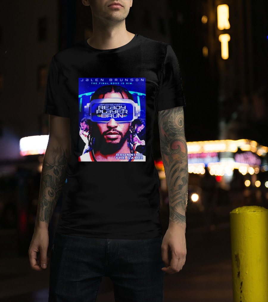 Jalen Brunson NY Knicks Ready Player Brun The Final Boss Brunning The Game T-Shirt