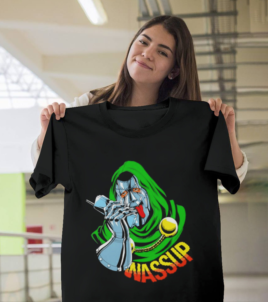 Wassup Doctor Doom Iconic Supervillain T-Shirt