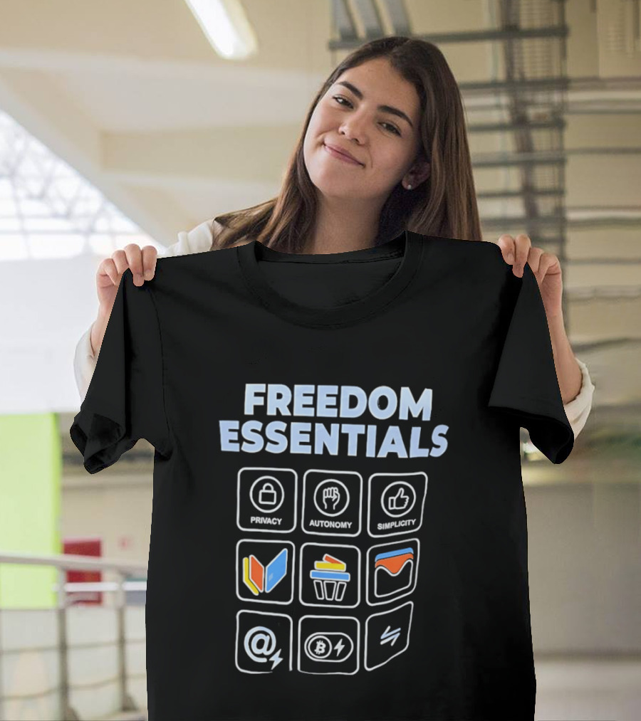 Freedom Essentials Privacy Autonomy Simplicity T-Shirt