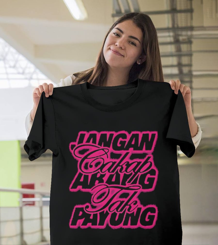 Jangan Cakap Abang Tak Payung Neon Lettering T-Shirt