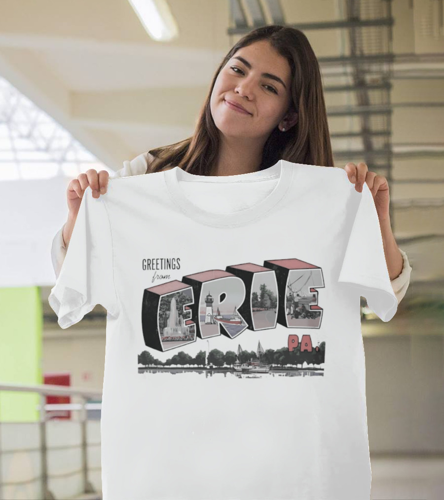 Greetings From Erie PA Landmark Destination Souvenir Travel T-Shirt
