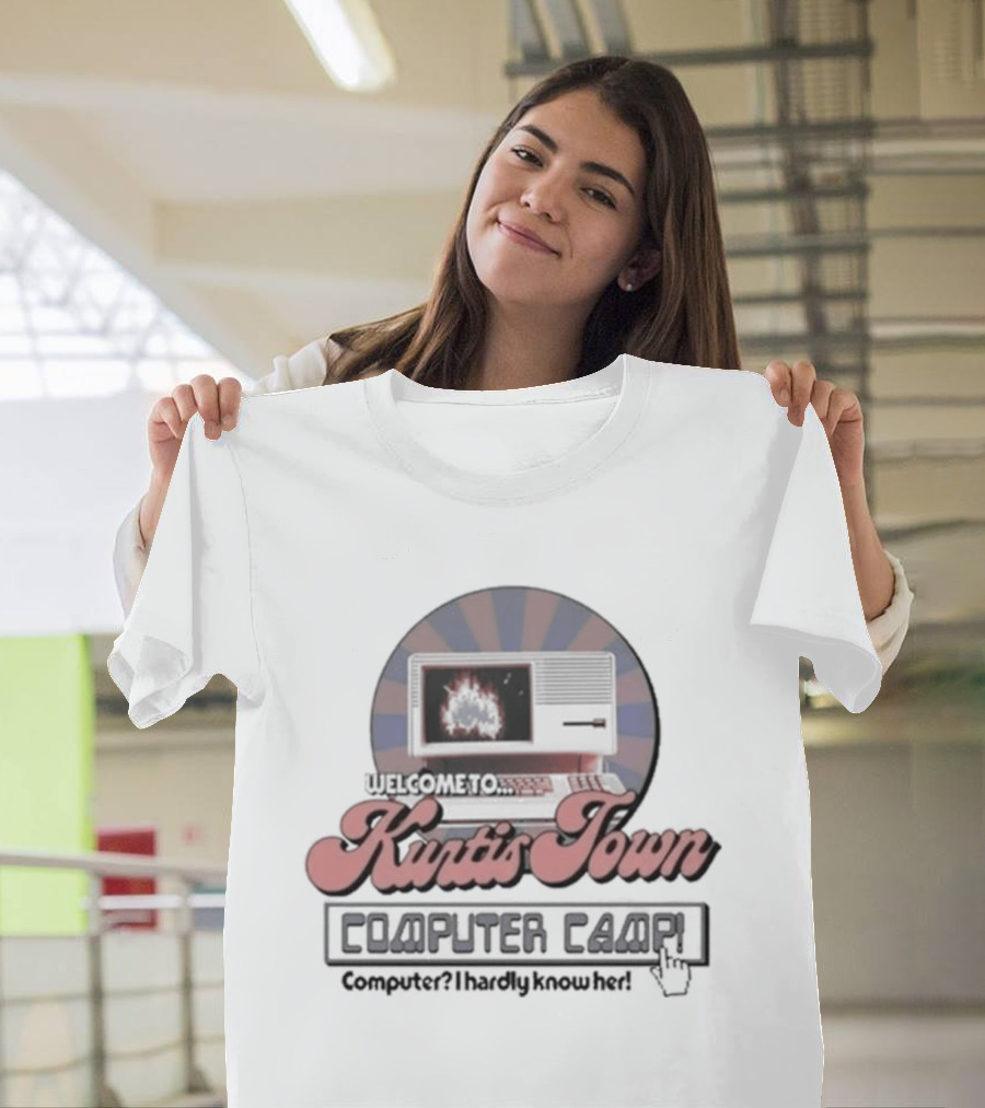Welcome To Kurtis Town Computer Camp Google For Burgers World Tour T-Shirt
