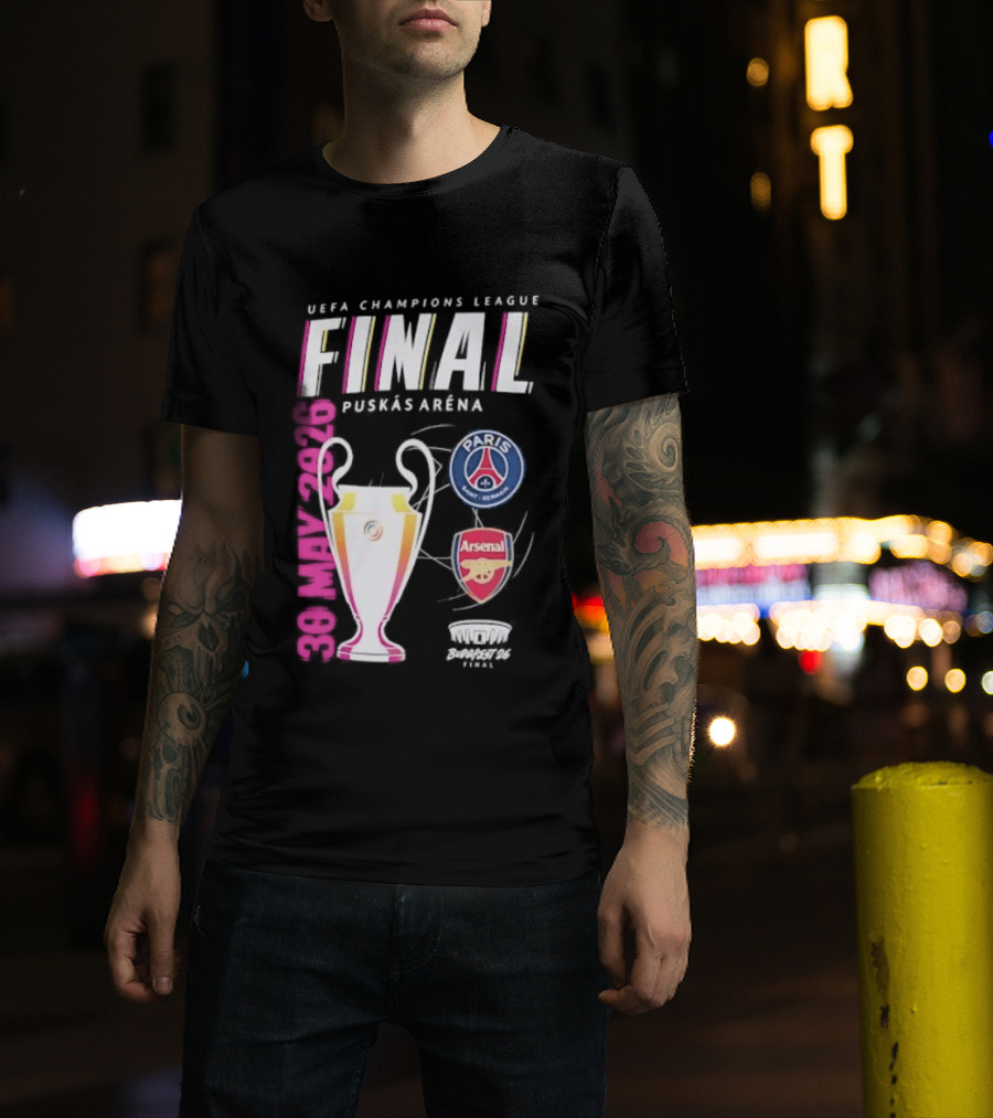 PSG Vs Arsenal UEFA Champions League Final 2026 Puskás Arena T-Shirt