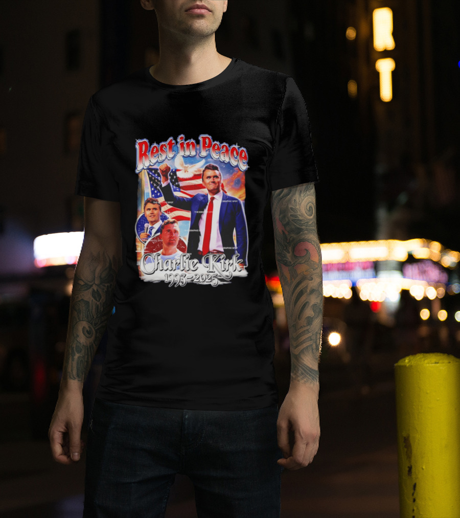 RIP Charlie Kirk Rest In Peace Memorial 1993 2025 T-Shirt