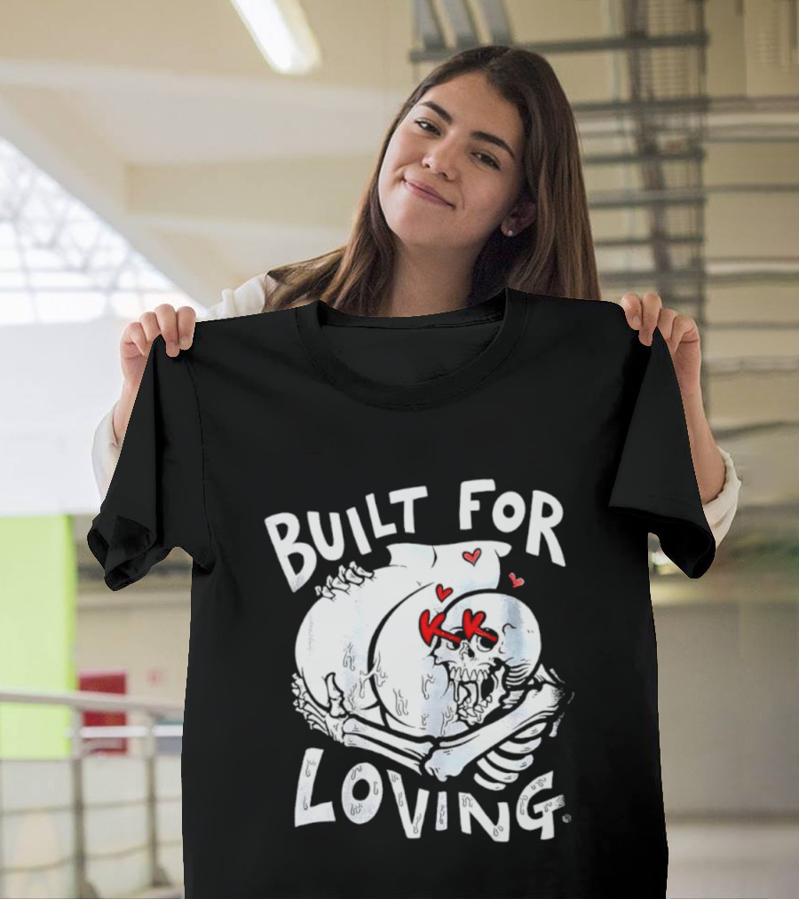 Built For Loving Skeleton Embrace With Hearts T-Shirt