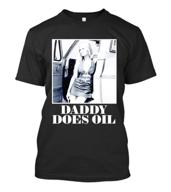 Daddy Does Oil Classic Retro Style Vintage Vibes T-Shirt