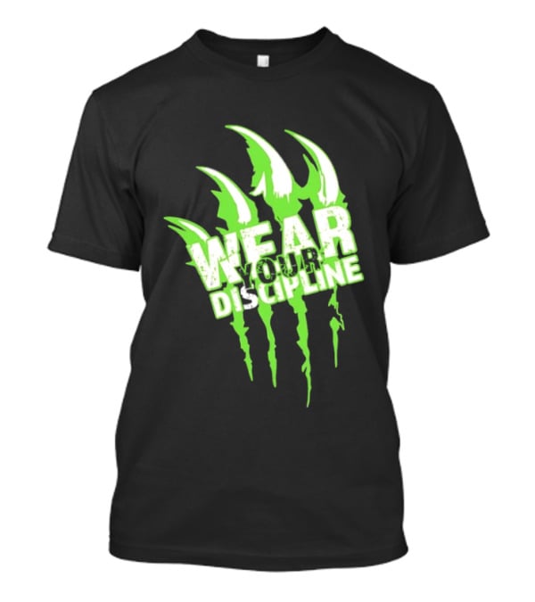 Distressed Green Claw Wear Your Discipline Claw Marks T-Shirt