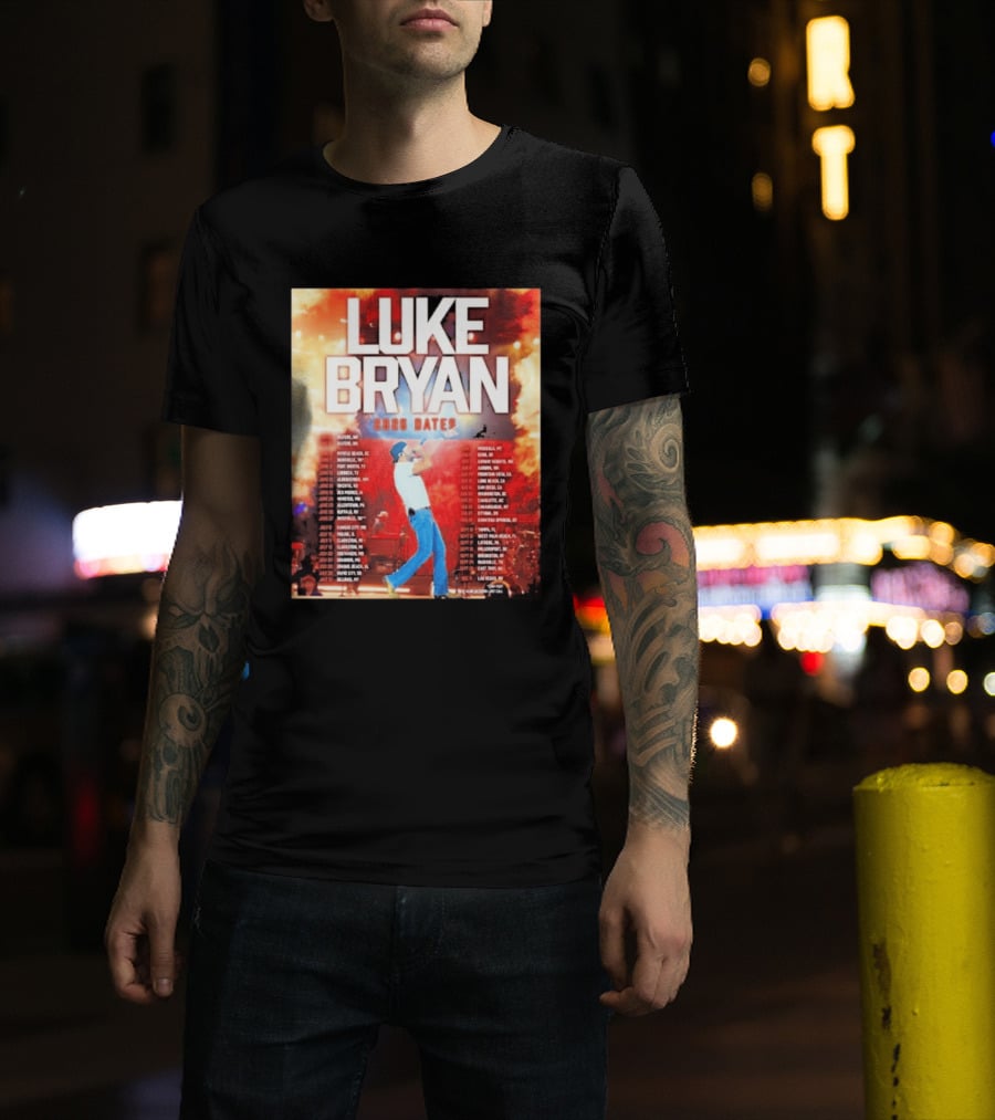 Luke Bryan 2026 Dates Tour Cities Concert Events T-Shirt