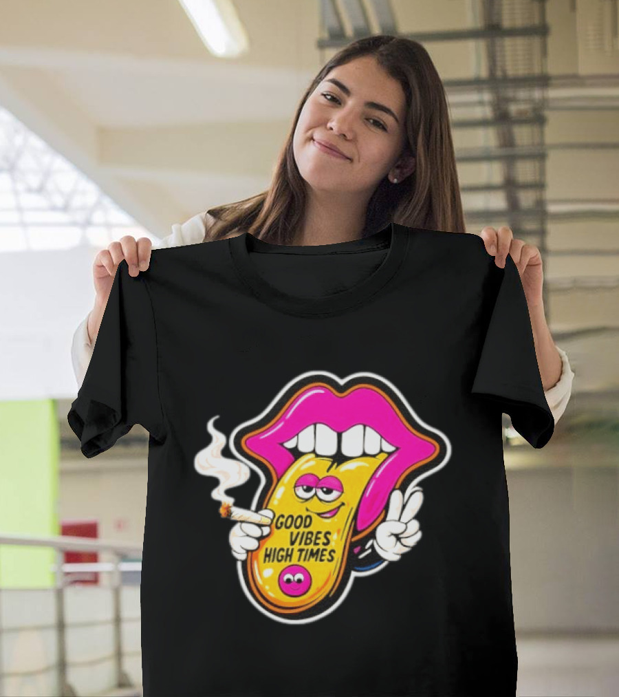 Good Vibes High Times Smoking Tongue And Peace Sign T-Shirt