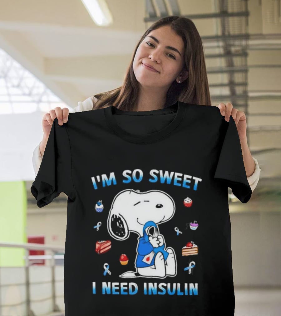 I'm So Sweet I Need Insulin Snoopy Peanuts Diabetes Awareness Blue Ribbon Cupcakes 2026 T-Shirt