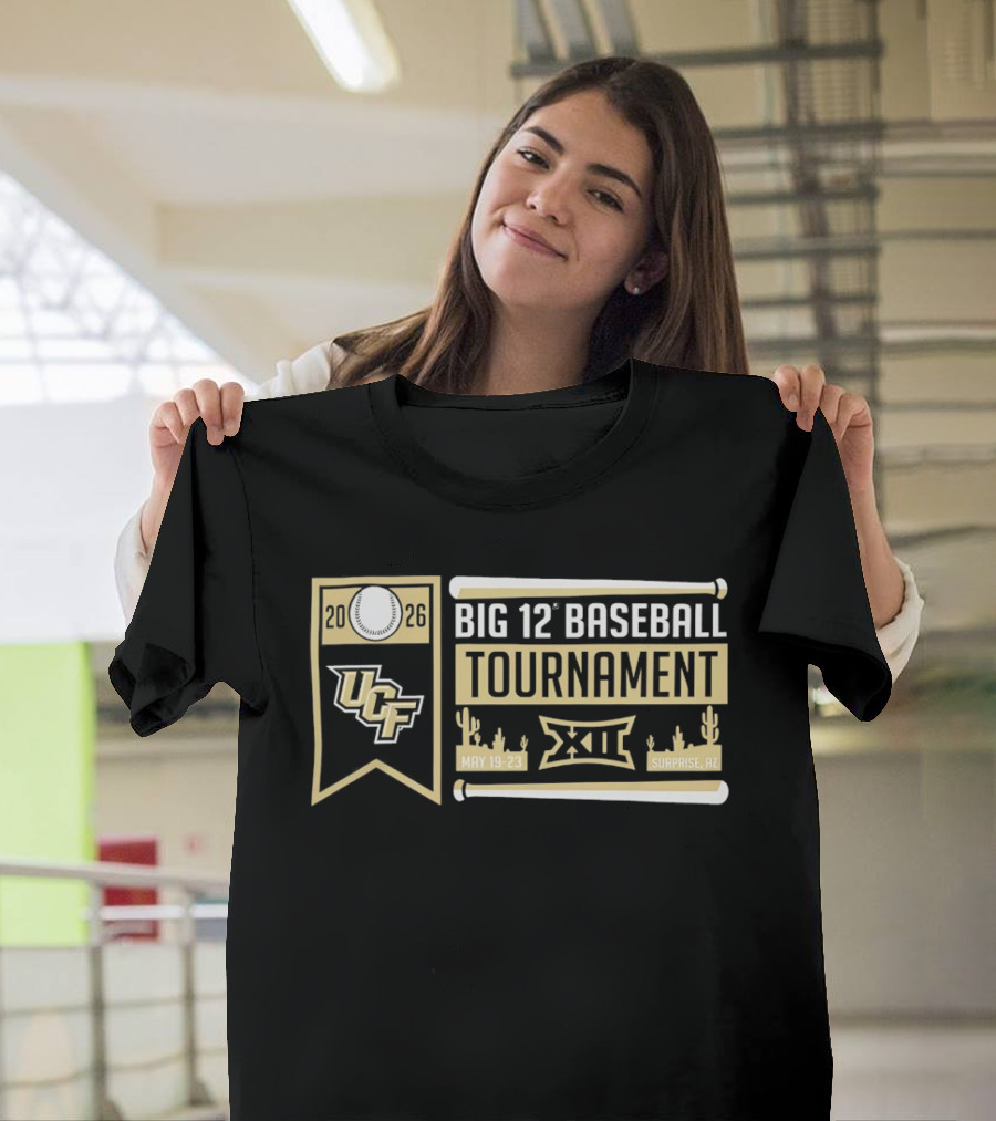 UCF Knights Big 12 Baseball Tournament 2026 May 19 23 Surprise AZ T-Shirt