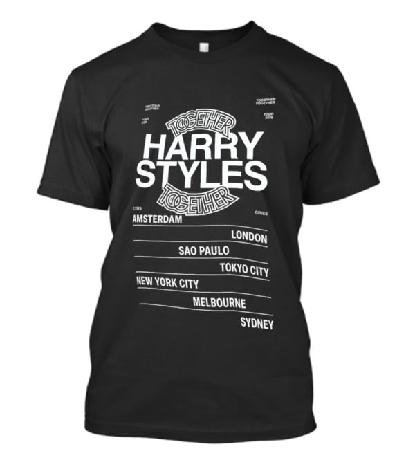 Harry Styles Together Tour 2026 Amsterdam London Sao Paulo Tokyo New York Melbourne Sydney T-Shirt