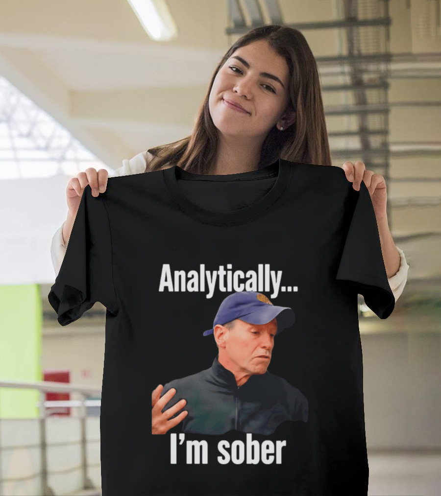 New York Knicks Analytically I'm Sober T-Shirt