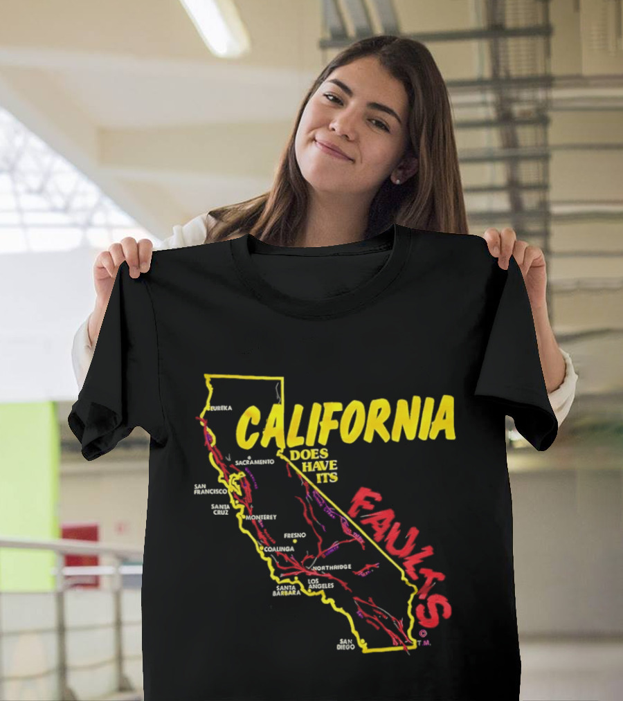 California State Map Geological Fault Lines San Francisco Los Angeles Faults T-Shirt