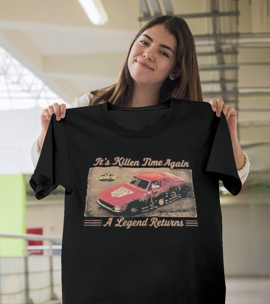 Greg Killen It's Killen Time Again A Legend Returns Jurassic Park Car Racing T-Shirt