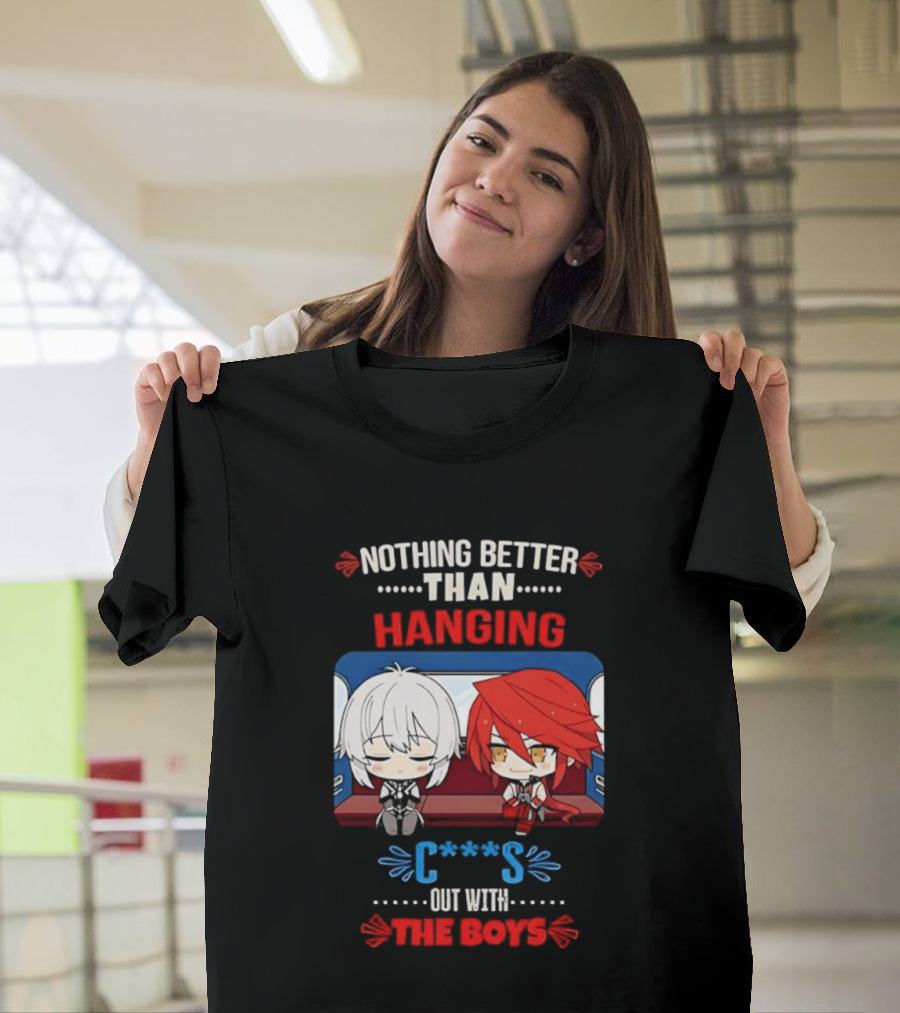 Nothing Better Than Hanging Out With The Boys Otto Apocalypse Kevin Kaslana Honkai Impact 3rd T-Shirt