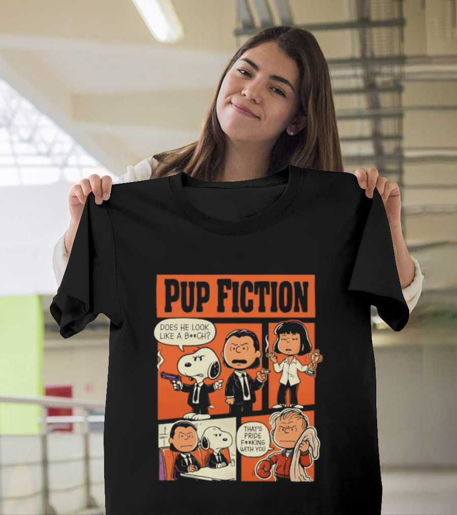 Peanuts Pup Fiction Does He Look Like A Bitch Snopy And Franklin Vincent Jules Mia T-Shirt