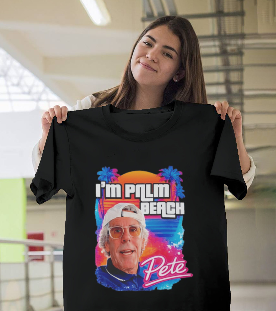 I'm Palm Beach Pete Retro Sunset Tropical Vibes Ocean Blue T-Shirt