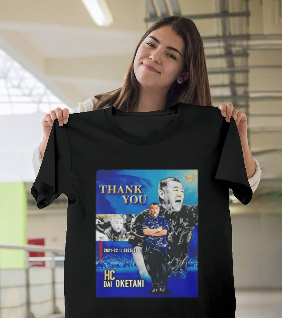Thank You Dai Oketani HC 2021 22 To 2025 26 T-Shirt