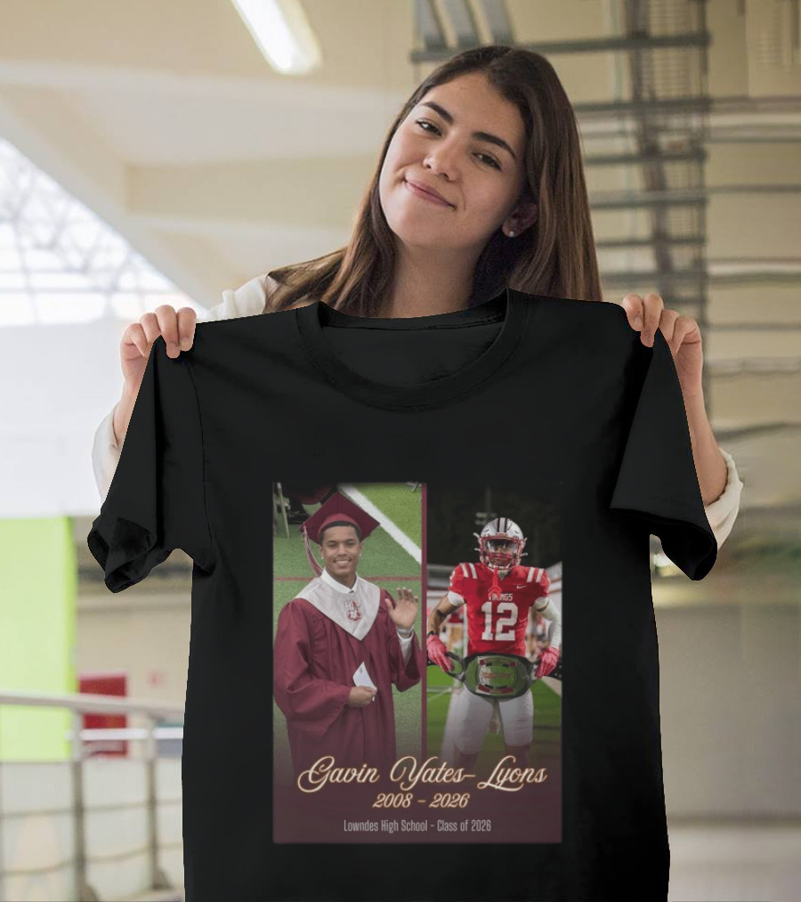 Gavin Yates Lyons Lowndes High School Class Of 2026 2008 2026 T-Shirt