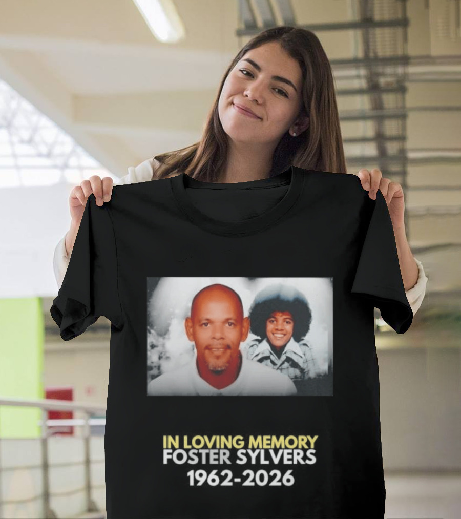 In Loving Memory Foster Sylvers 1962 2026 Memorial Photo T-Shirt