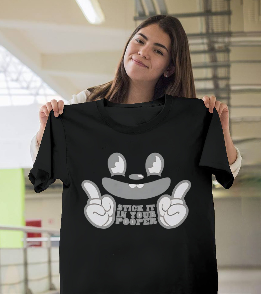 Stick It In Your Pooper Rubber Hose Style Cartoon Face T-Shirt