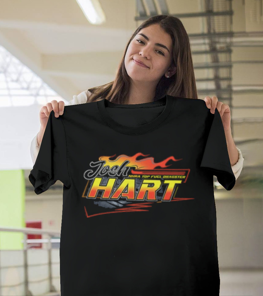 Josh Hart Flames Racing NHRA Top Fuel Dragster 2 Sided T-Shirt