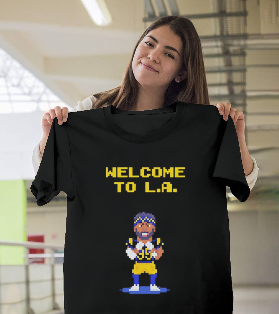 Welcome To L.A. Aaron Donald Los Angeles Rams Video Game T-Shirt