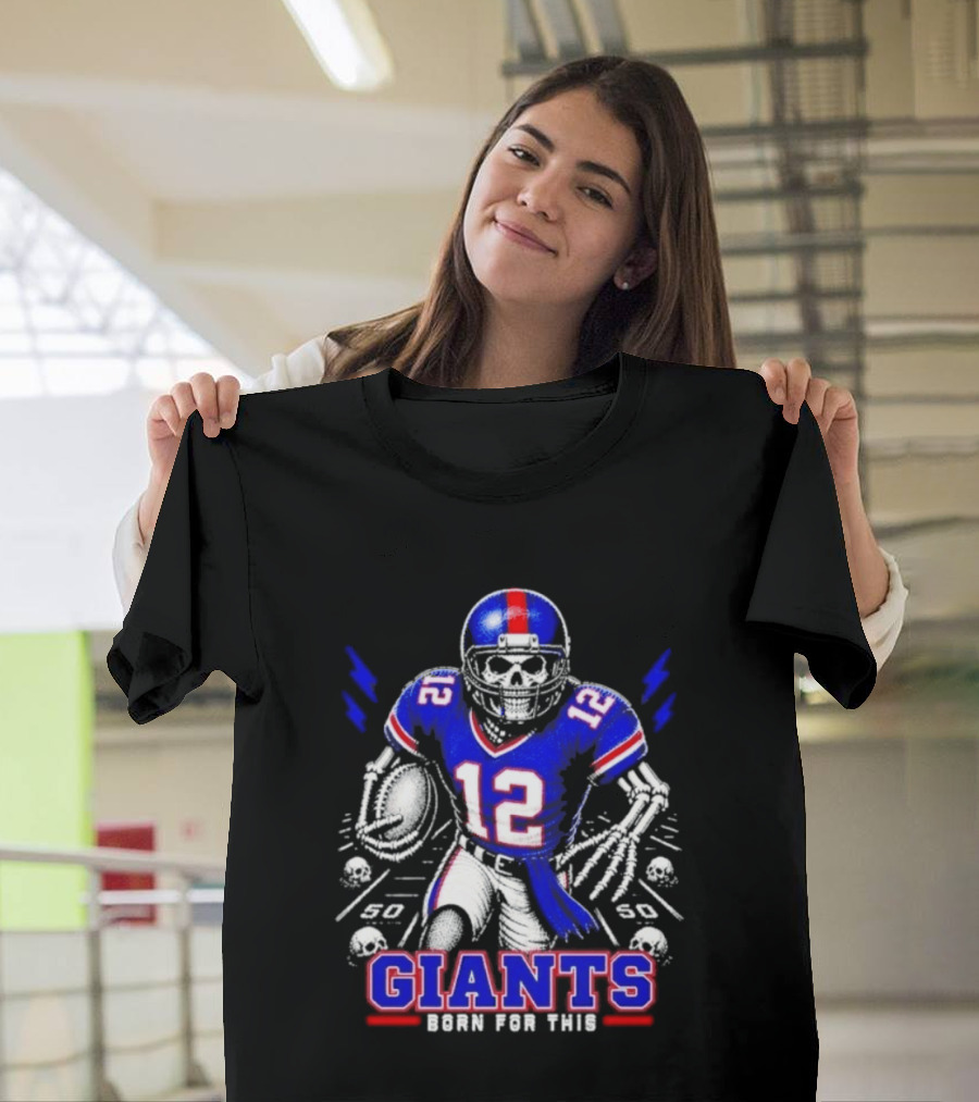 New York Giants Born For This Skeleton Football Player Giants Team T-Shirt