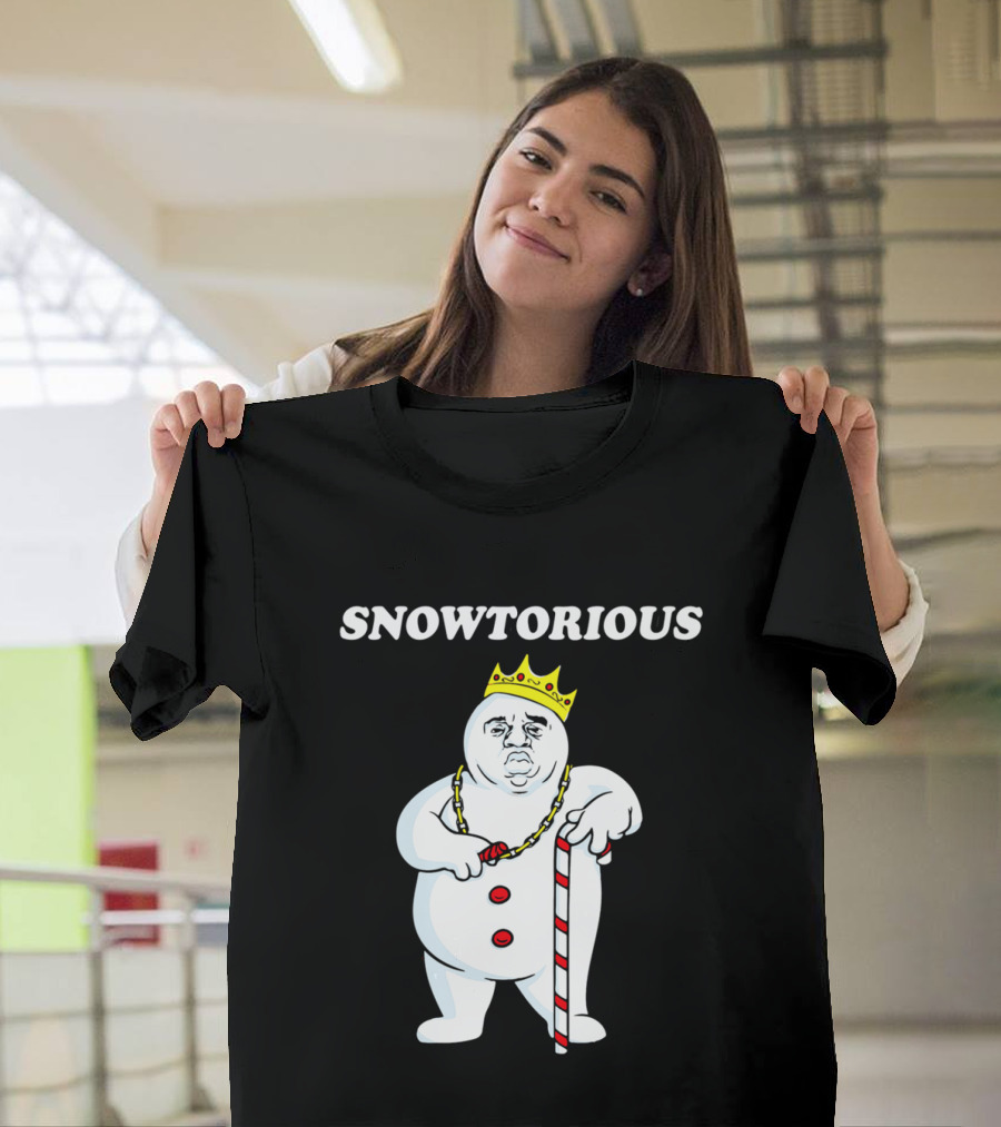 SNOWTORIOUS Funny Christmas King Snowman With Crown And Candy Cane T-Shirt
