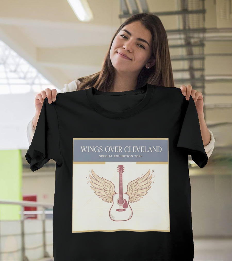 Wings Over Cleveland Special Exhibition 2026 Guitar With Wings And Music Notes T-Shirt