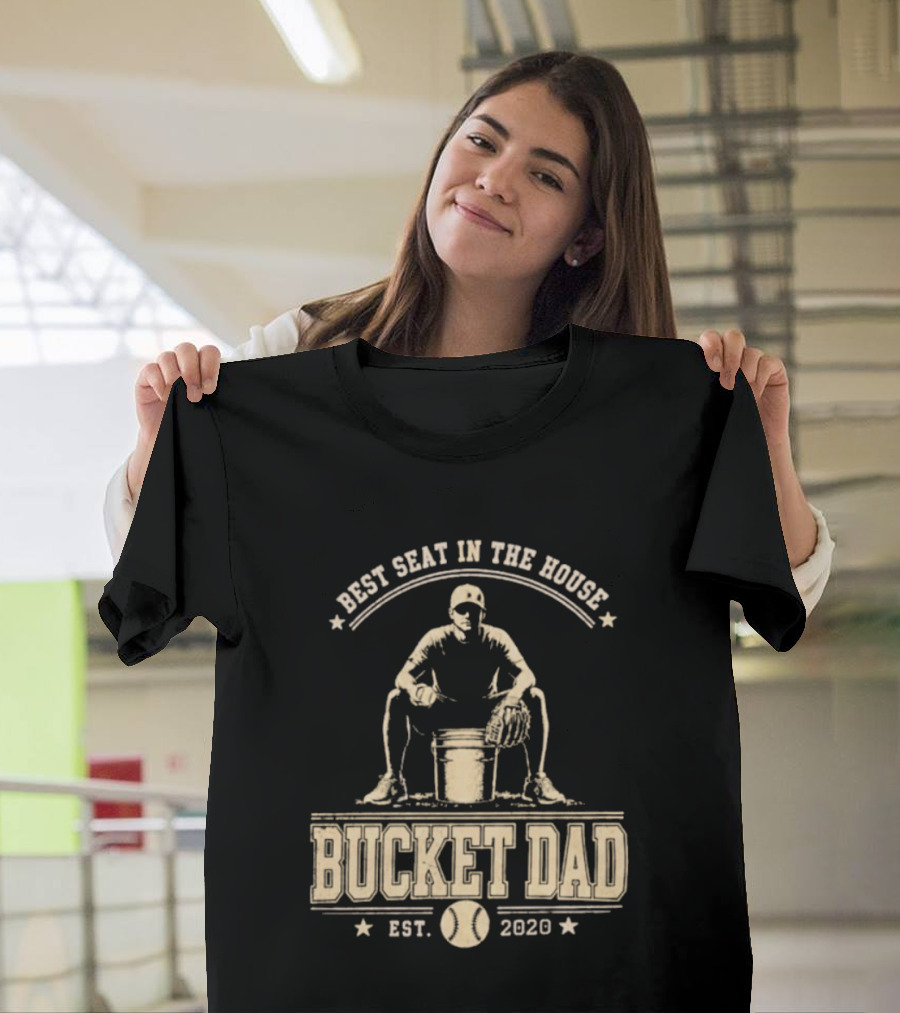Best Seat In The House Bucket Dad Est 2020 Baseball Coaching T-Shirt
