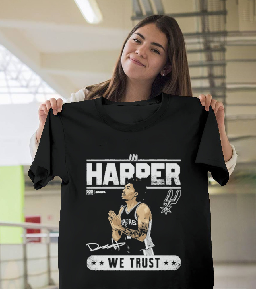 San Antonio Spurs Harper We Trust T-Shirt