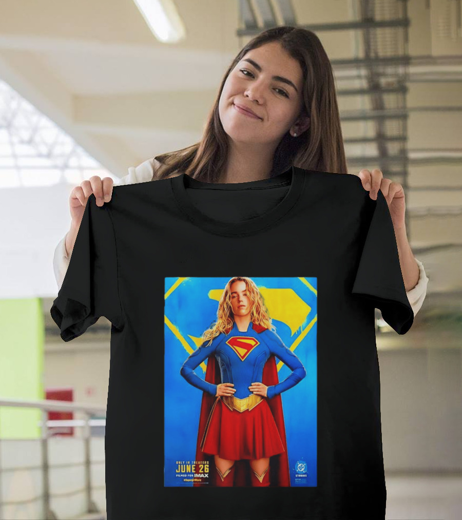 DC Studios Supergirl Movie June 26 Theaters Imax T-Shirt