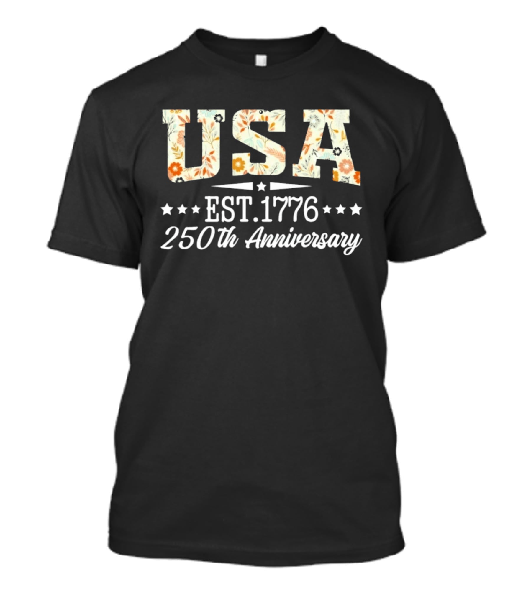 USA EST 1776 250th Anniversary Floral Celebration T-Shirt