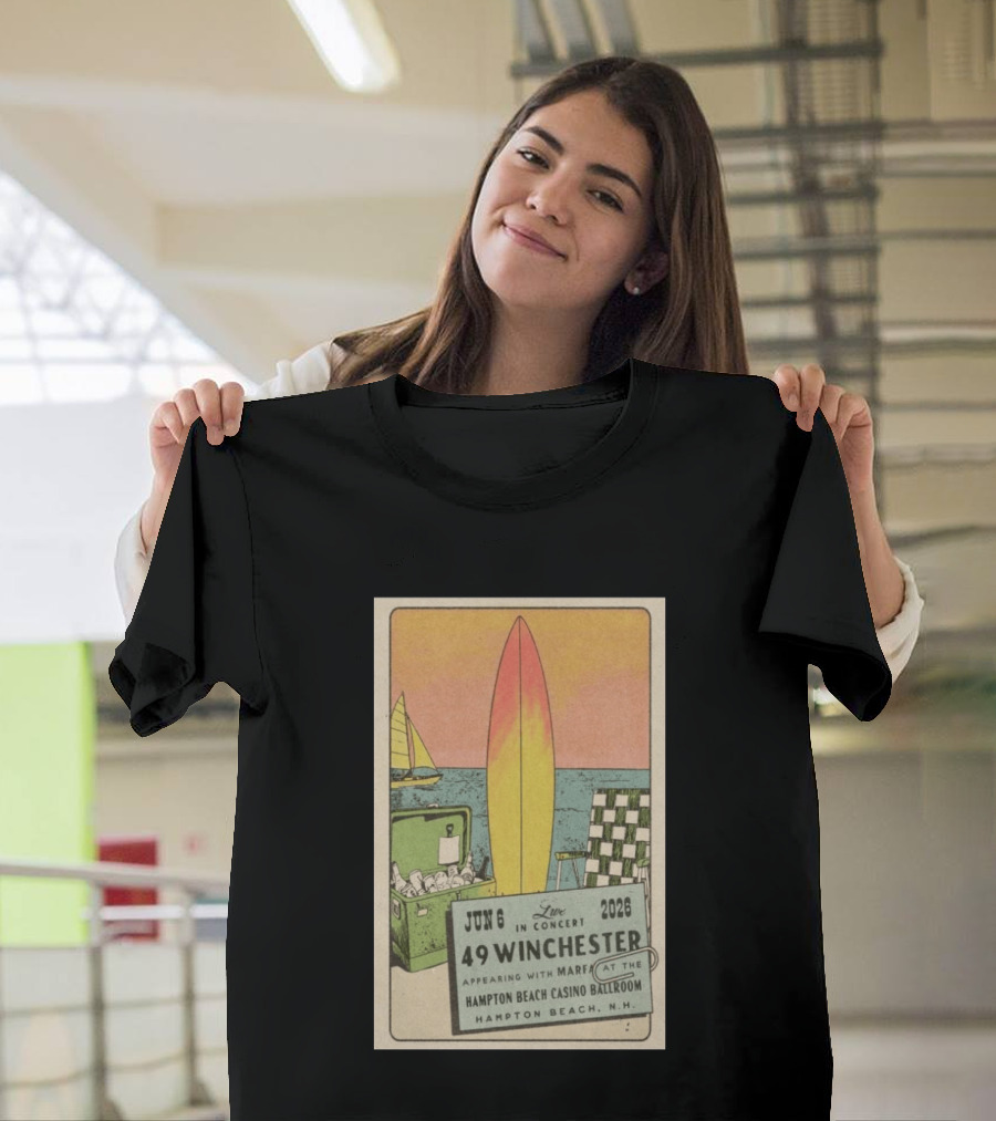 49 Winchester Live In Concert June 06 2026 Hampton Beach Casino Ballroom NH Appearing With Marfa Surfboard Ice Cooler Beach Scene T-Shirt