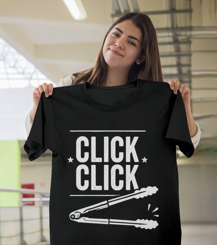 Click Click Grilling Dad Buffalo Cooking Tools Tongs T-Shirt